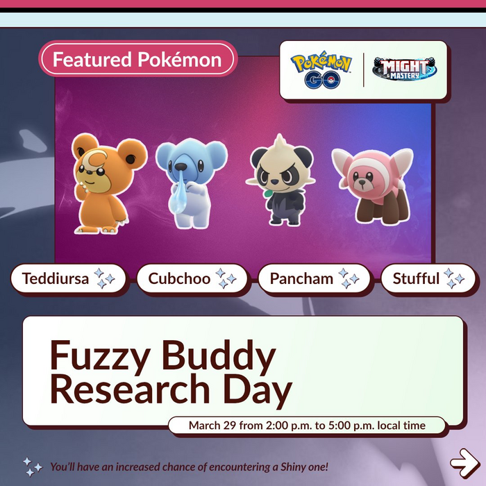 Pokémon GO - Embrace Fuzzy Buddy Research Day - Saturday, March, 29 ...